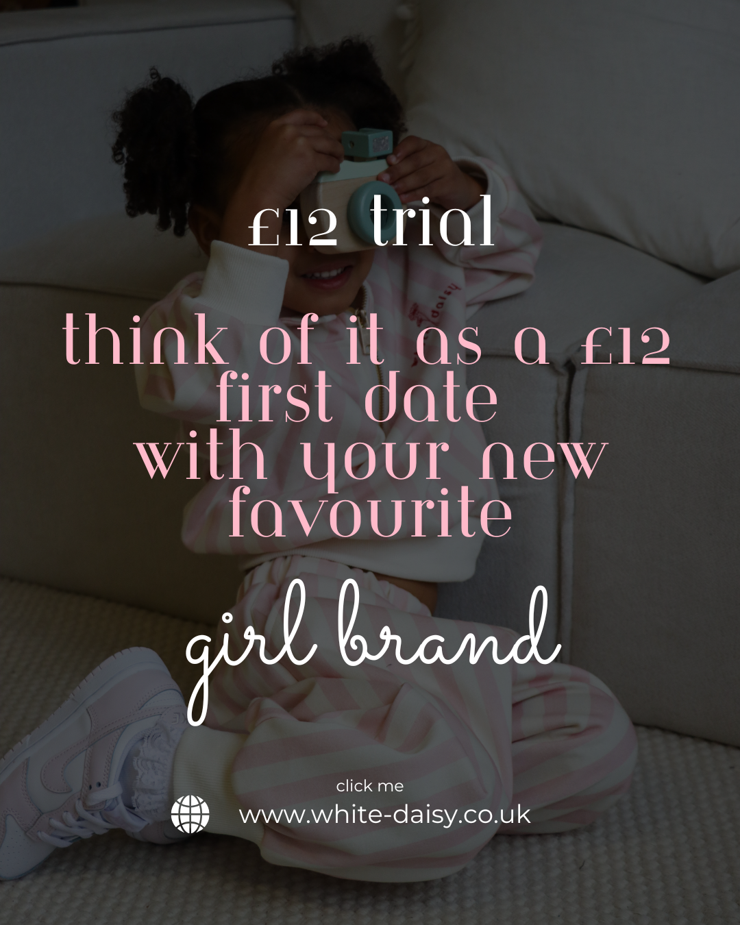 Try White Daisy · The £12 Trial